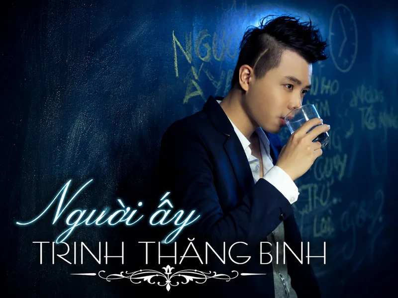 “Người Ấy” là một trong những ca khúc được nhắc đến nhiều khi nhìn lại sự nghiệp âm nhạc của Trịnh Thăng Bình.